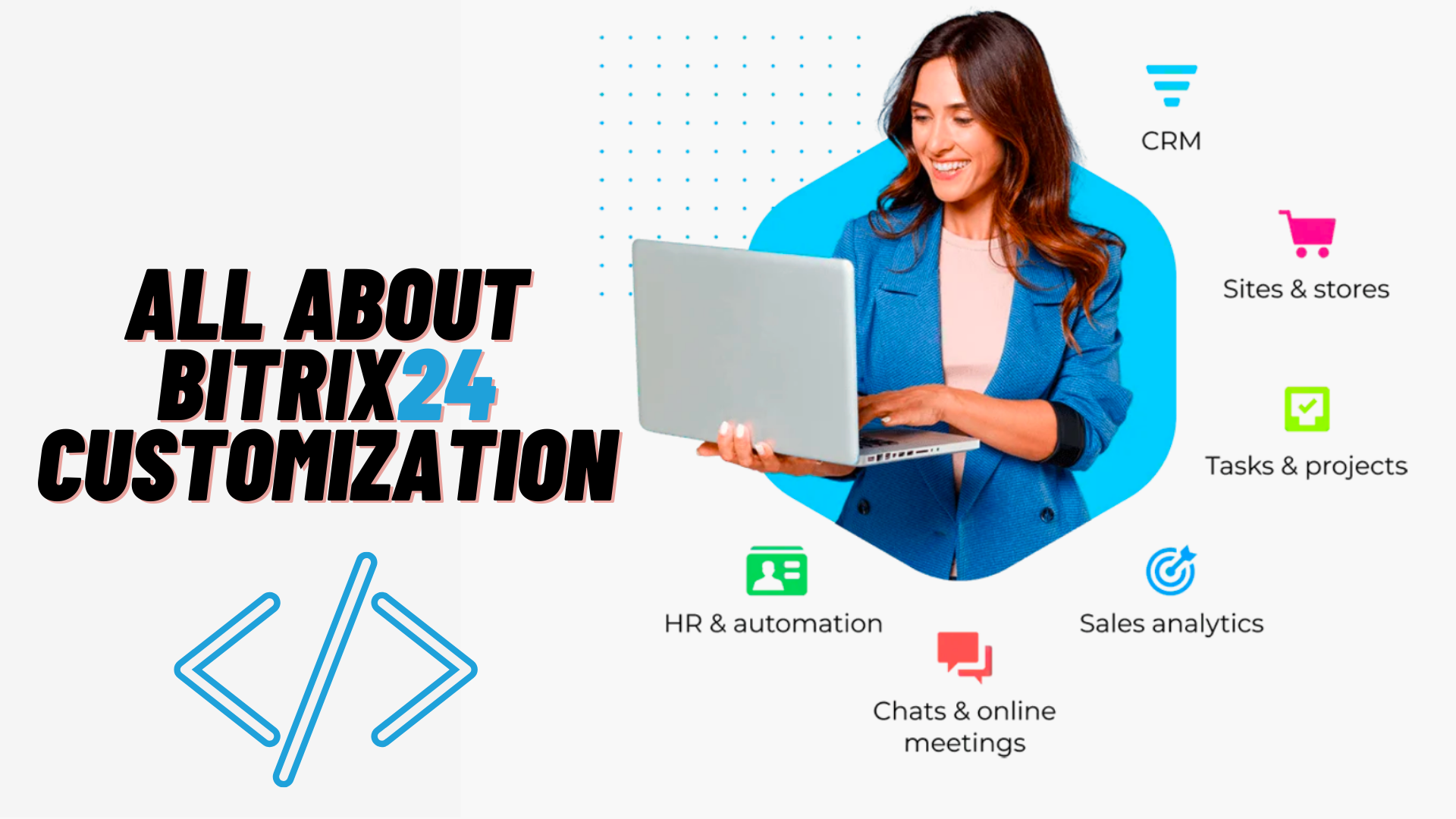 All About Bitrix24 Customization